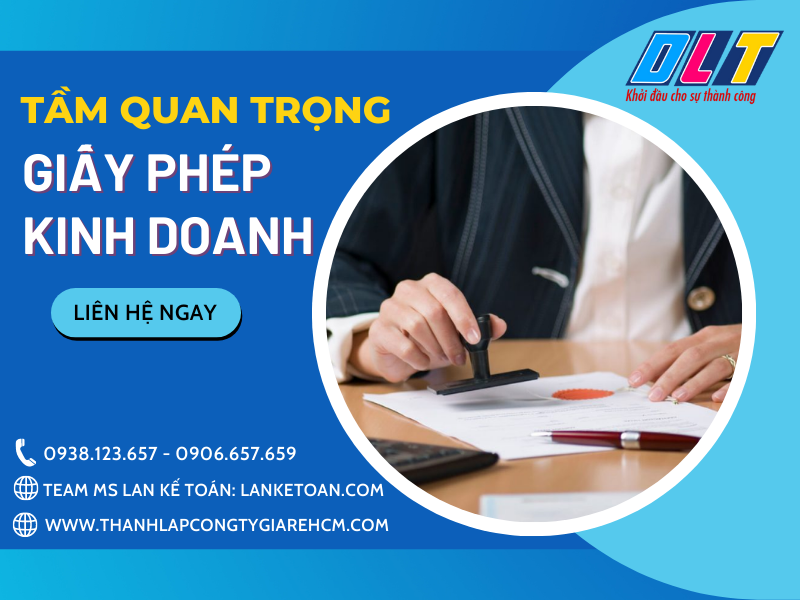 Tầm quan trọng của giấy phép kinh doanh tại Việt Nam